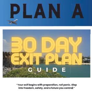 PLAN A:  THE 30 DAY EXIT PLAN